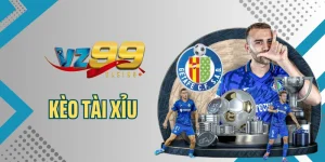 Kèo Tài Xỉu Và Bí Kíp Giúp Bạn Thắng Cược Lớn Tại VZ99